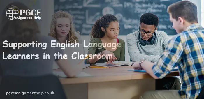 Supporting English Language Learners in the Classroom